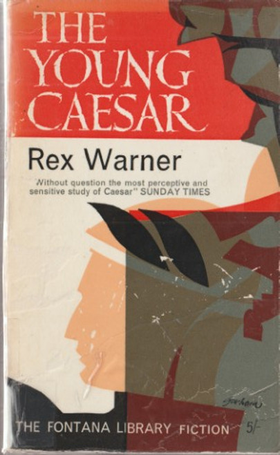 Rex Warner / The Young Caesar (Vintage Paperback)