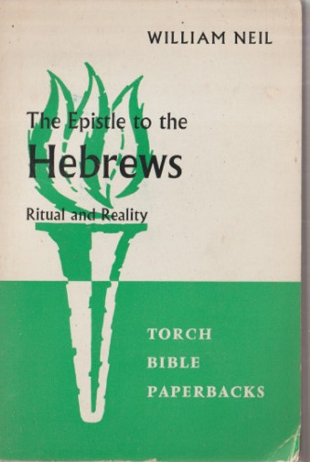 William Neil / The Epistle to the Hebrews (Vintage Paperback)