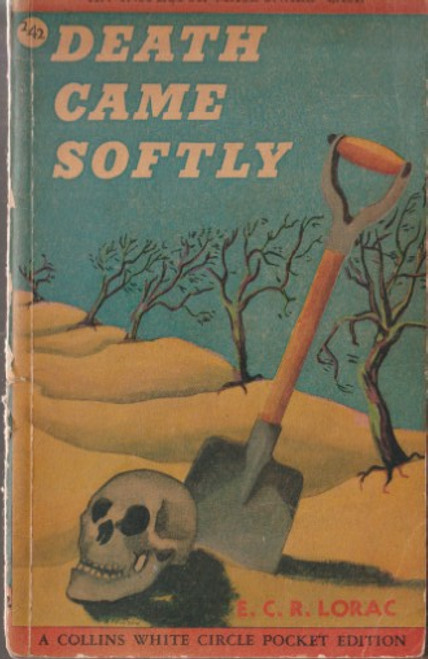 E. C. R. Lorac / Death Came Softly (Vintage Paperback)