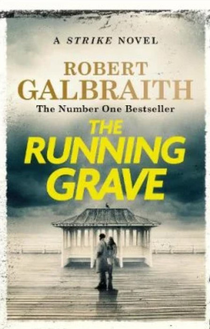 Robert Galbraith / The Running Grave (Hardback)