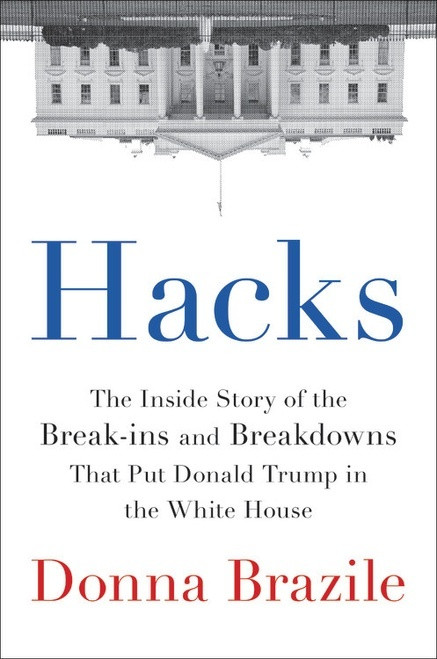 Donna Brazile / Hacks (Hardback)