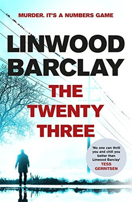 Linwood Barclay / The Twenty-Three (Hardback)