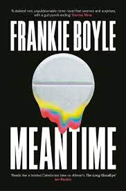 Frankie Boyle / Meantime (Hardback)