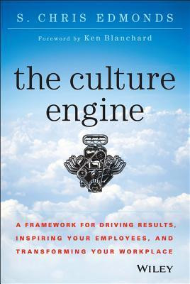 S. Chris Edmonds / The Culture Engine (Hardback)