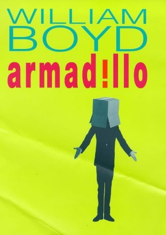 William Boyd / Armadillo (Hardback)