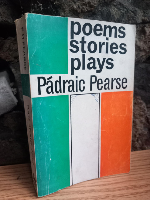 Pádraic Pearse - Poems, Stories, Plays - Vintage Talbot Press PB - 1966