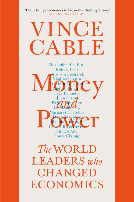 Vince Cable / Money and Power (Hardback)