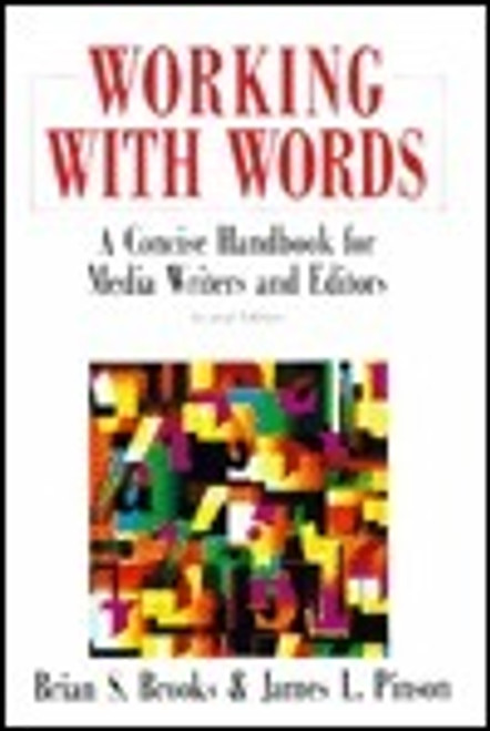 Brian S. Brooks / Working with Words (Hardback)