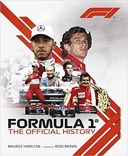 Maurice Hamilton / Formula 1: The Official History (Coffee Table Book)
