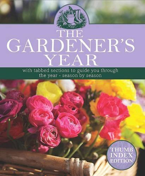 The Gardener's Year (Coffee Table Book)