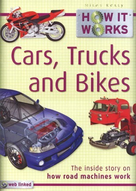 Steve Parker / Cars, Trucks And Bikes (Children's Coffee Table book)