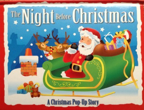 The night Before Christmas A Christmas Pop-Up (Children's Coffee Table book)