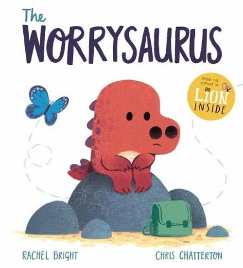 Rachel Bright / The Worrysaurus (Children's Coffee Table book)