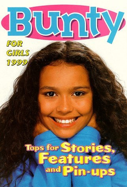 Bunty for Girls 1999 (Children's Coffee Table book)