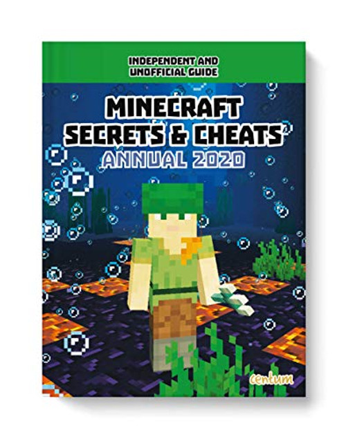 Unofficial Minecraft Secrets & Cheats Annual 2020 (Children's Coffee Table book)