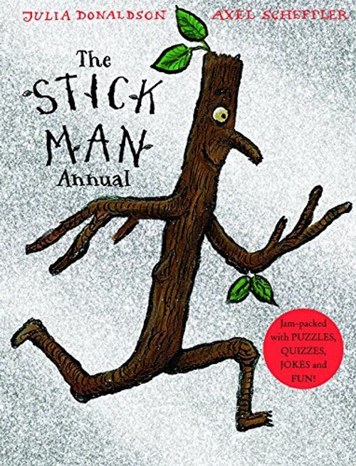 The Stick Man Annual 2019 (Children's Coffee Table book)