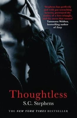 S.C. Stephens / Thoughtless