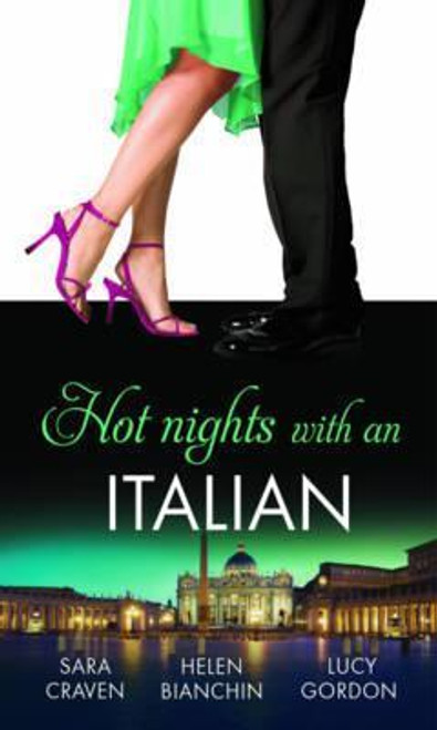 Mills & Boon / 3 In 1 / Hot Nights with an Italian: The Santangeli Marriage / The Italian's Ruthless Marriage Command / Veretti's Dark Vengeance