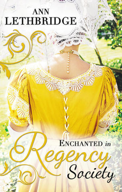 Mills & Boon / Regency / Enchanted in Regency Society