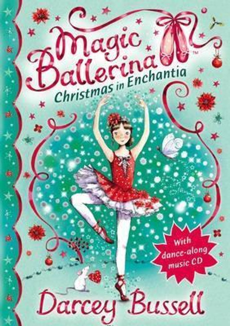 Darcey Bussell / Christmas in Enchantia (Hardback)
