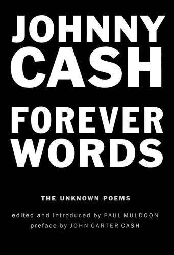 Johnny Cash / Forever Words (Hardback)