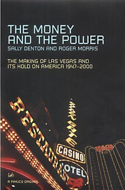 Sally Denton / The Money and the Power (Large Paperback)