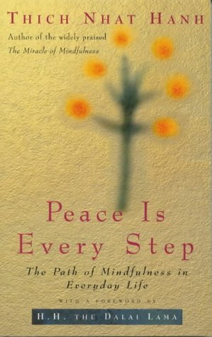 Thich Nhat Hanh / Peace Is Every Step (Large Paperback)