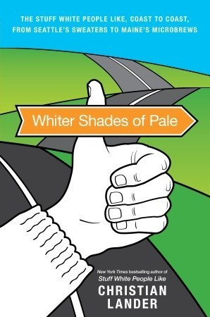 Christian Lander / Whiter Shades of Pale (Large Paperback)