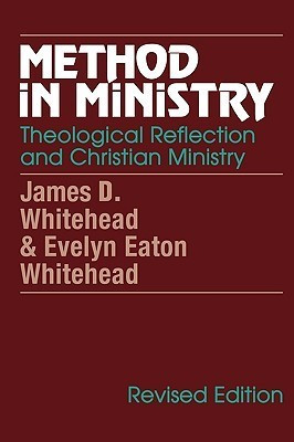James D. Whitehead / Method in Ministry (Large Paperback)