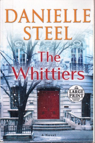 Danielle Steel / The Whittiers (Large Print) (Large Paperback)