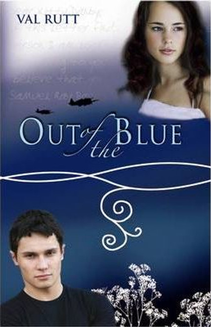 Val Rutt / Out of the Blue