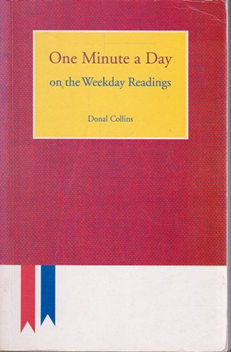 Donal Collins / One Minute a Day (Large Paperback)