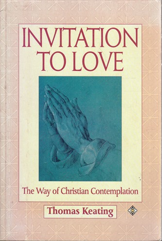 Thomas Keating / Invitation to Love (Large Paperback)