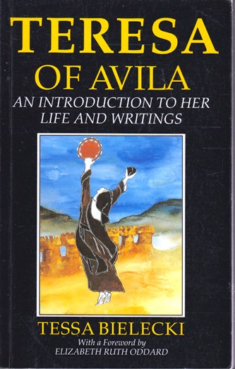 Tessa Bielecki / Teresa of Avila (Large Paperback)