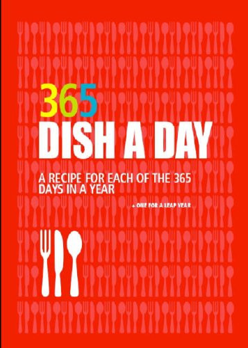 Kay Halsey / Dish a Day: 365 Recipes (Hardback)