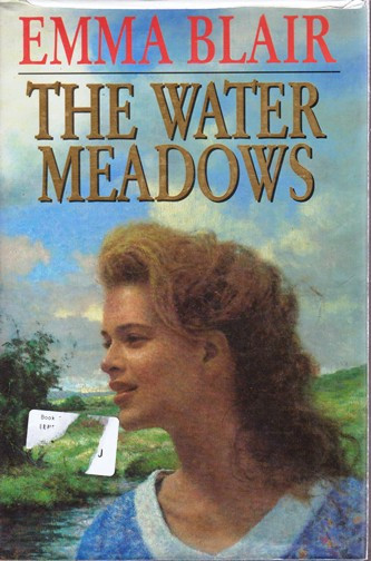 Emma Blair / The Water Meadows (Hardback)
