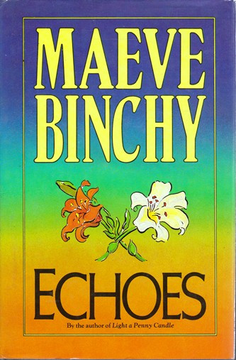 Maeve Binchy / Echoes (Hardback)