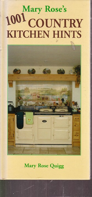 Mary Rose's 1001 Country Kitchen Hints (Hardback)
