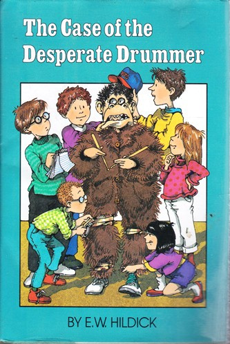E.W. Hildick / The Case of the Desperate Drummer (Hardback)