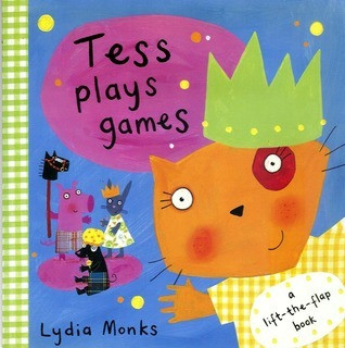 Lydia Monks / Tess Plays Games (Children's Picture Book)