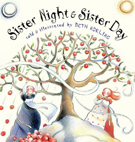 Beth Norling / Sister Night & Sister Day (Children's Picture Book)