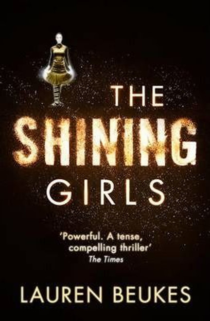 Lauren Beukes / The Shining Girls