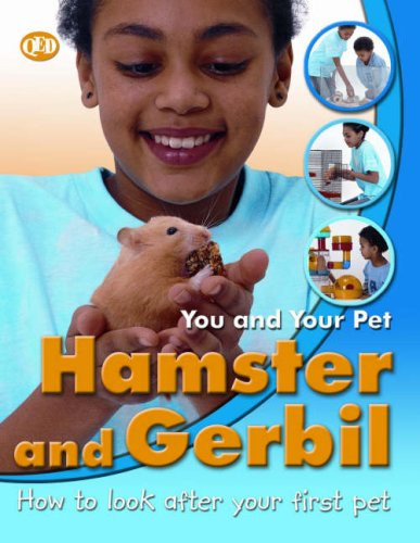 You and Your Pet: Hamster and Gerbil (Children's Picture Book)