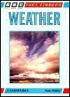 Tony Potter / Weather (Children's Picture Book)
