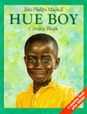 Rita Phillips Mitchell / Hue Boy (Children's Picture Book)