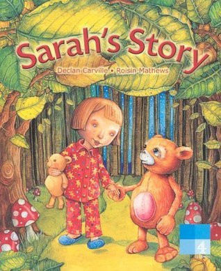 Roisin Mathews / Sarah's Story (Children's Picture Book)