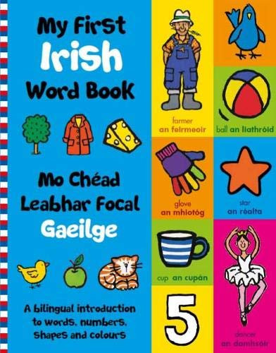 Tadhg Mac Dhonnagáin / My First Irish Word Book (Children's Picture Book)