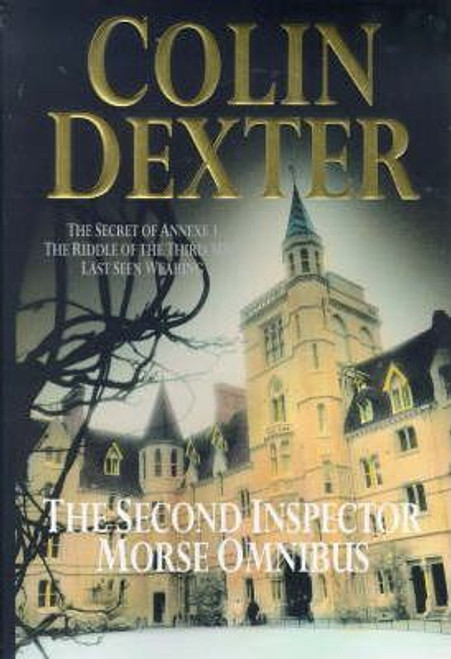 Colin Dexter / The Second Inspector Morse Omnibus