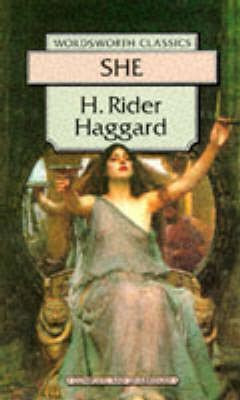 H Rider Haggard / She