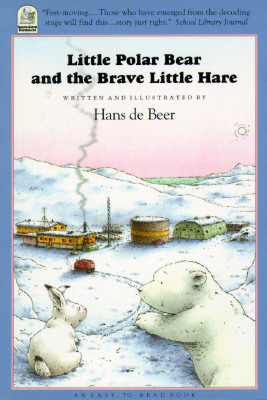 Hans de Beer / Little Polar Bear and the Brave Little Hare (Large Paperback)